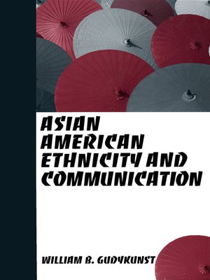 cover image of Asian American Ethnicity and Communication
